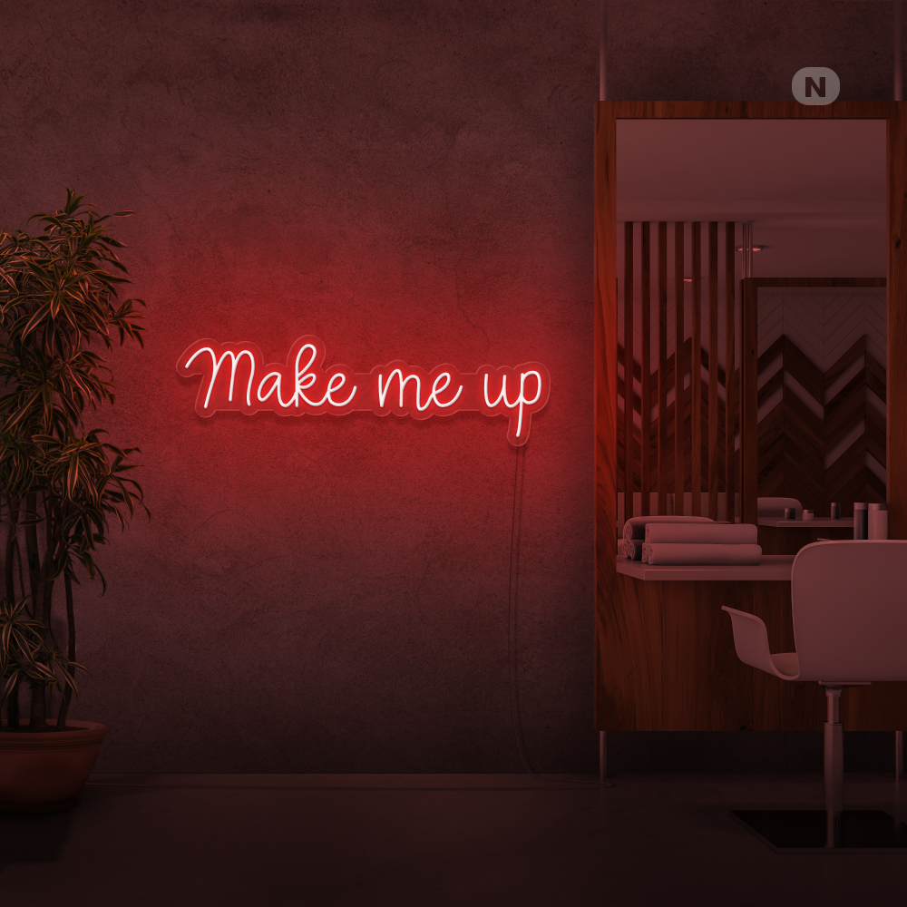 Neonskilt Make me up