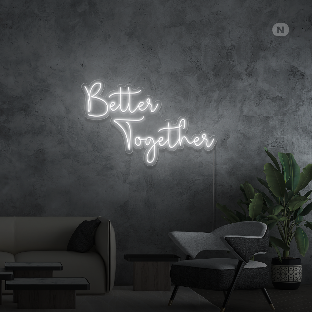 Neonskilt Better Together