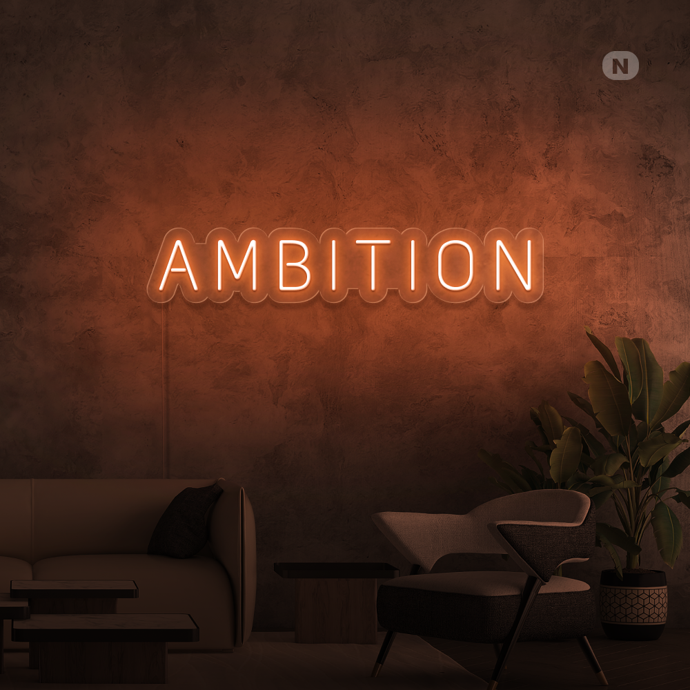 Neonskilt Ambition