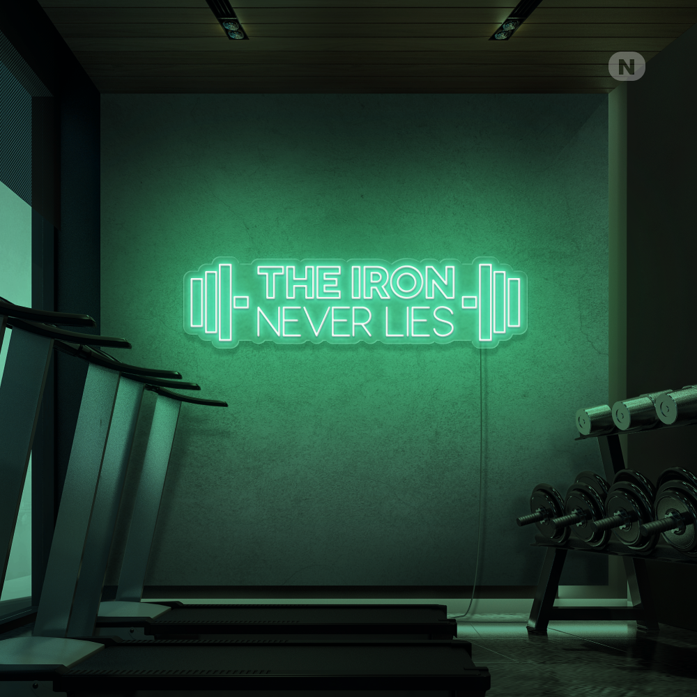 Neonskilt The iron never lies