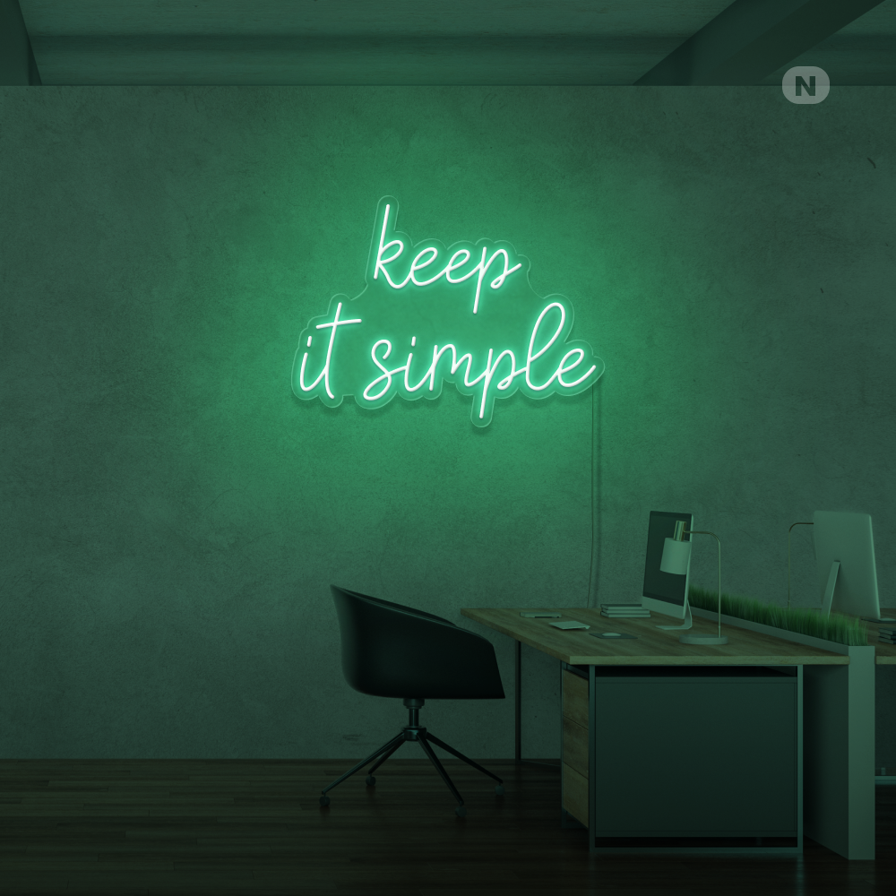 Neonskilt keep it simple