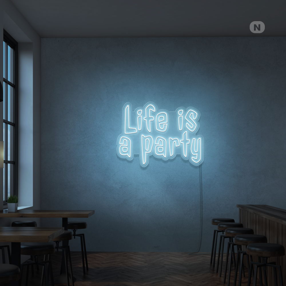 Neonskilt Life is a Party