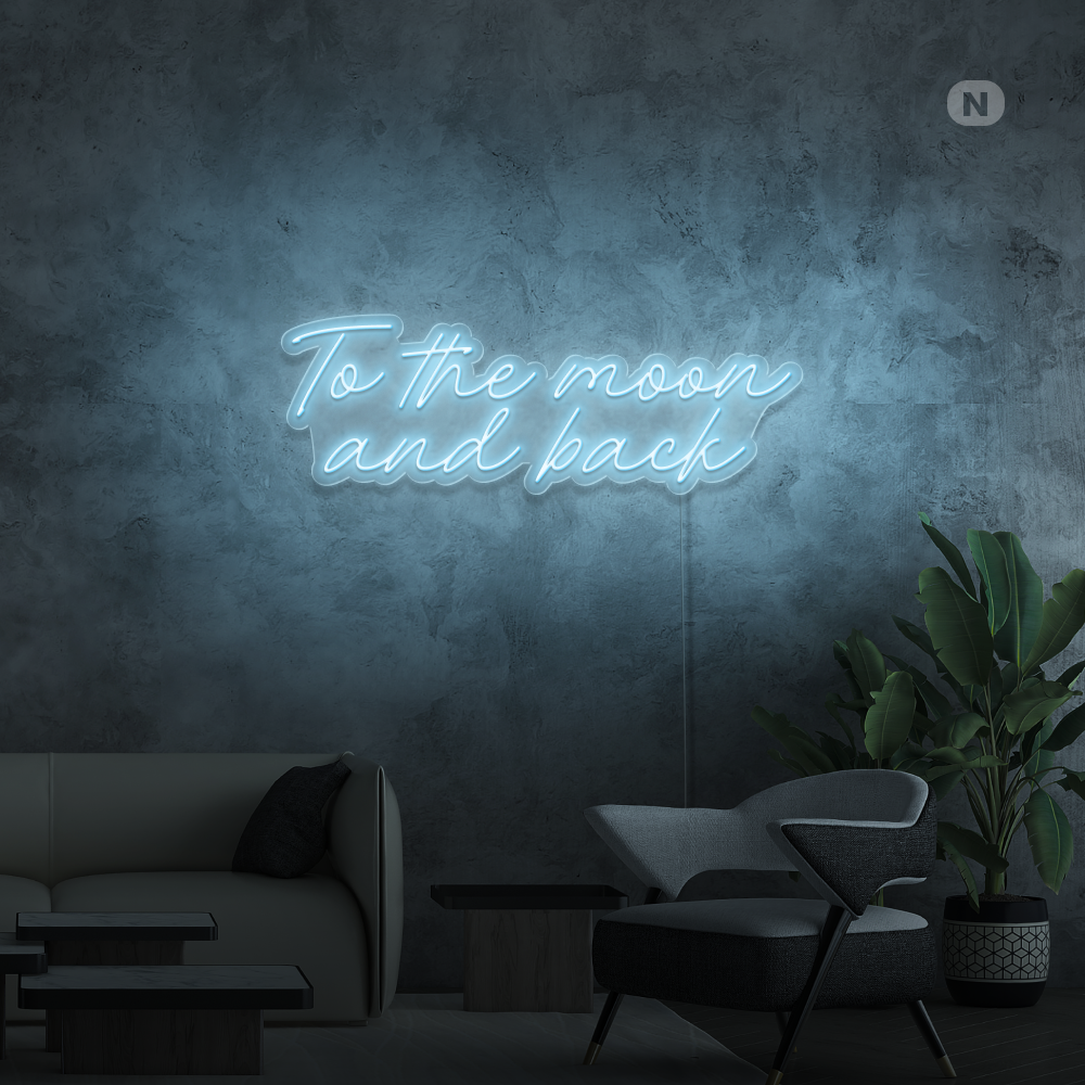 Neonskilt To The Moon and Back