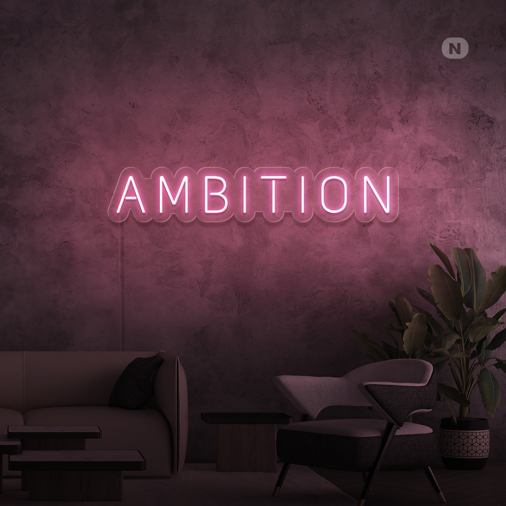 Neonskilt Ambition