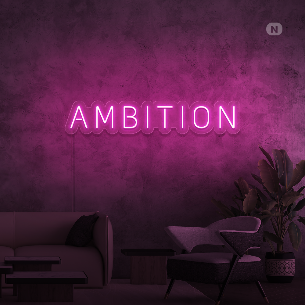 Neonskilt Ambition