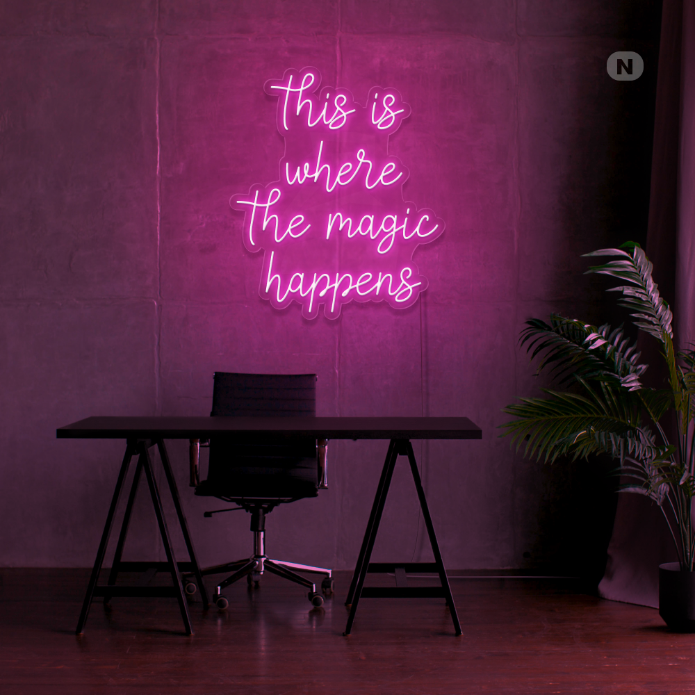 Neonskilt This is where the magic happens