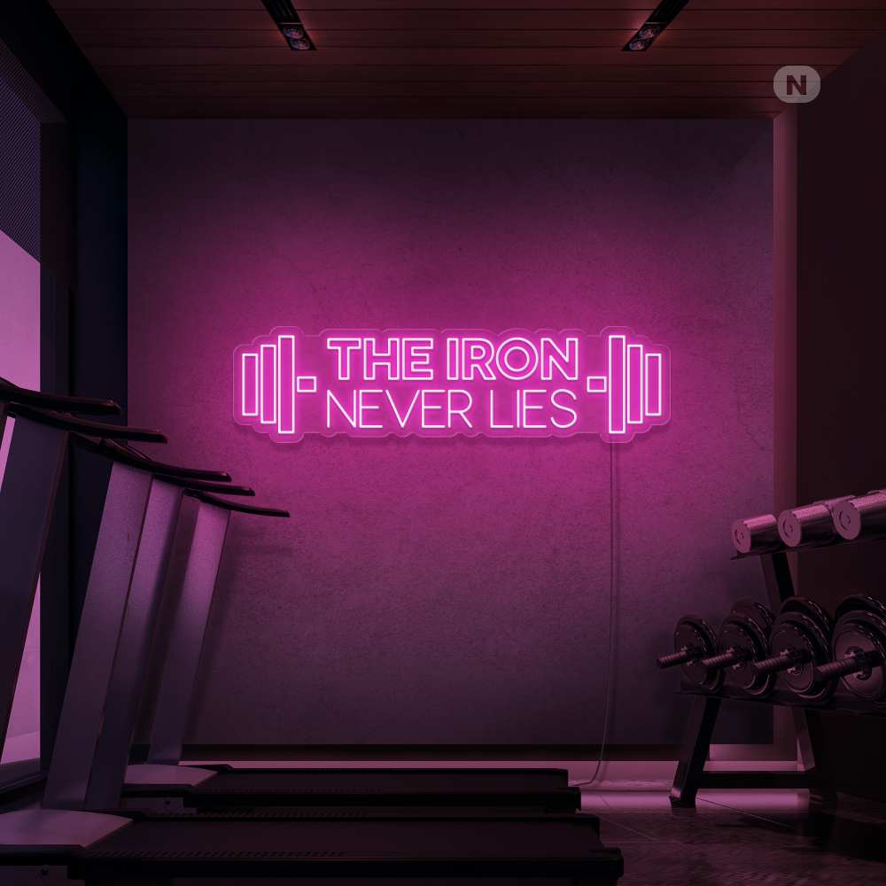 Neonskilt The iron never lies