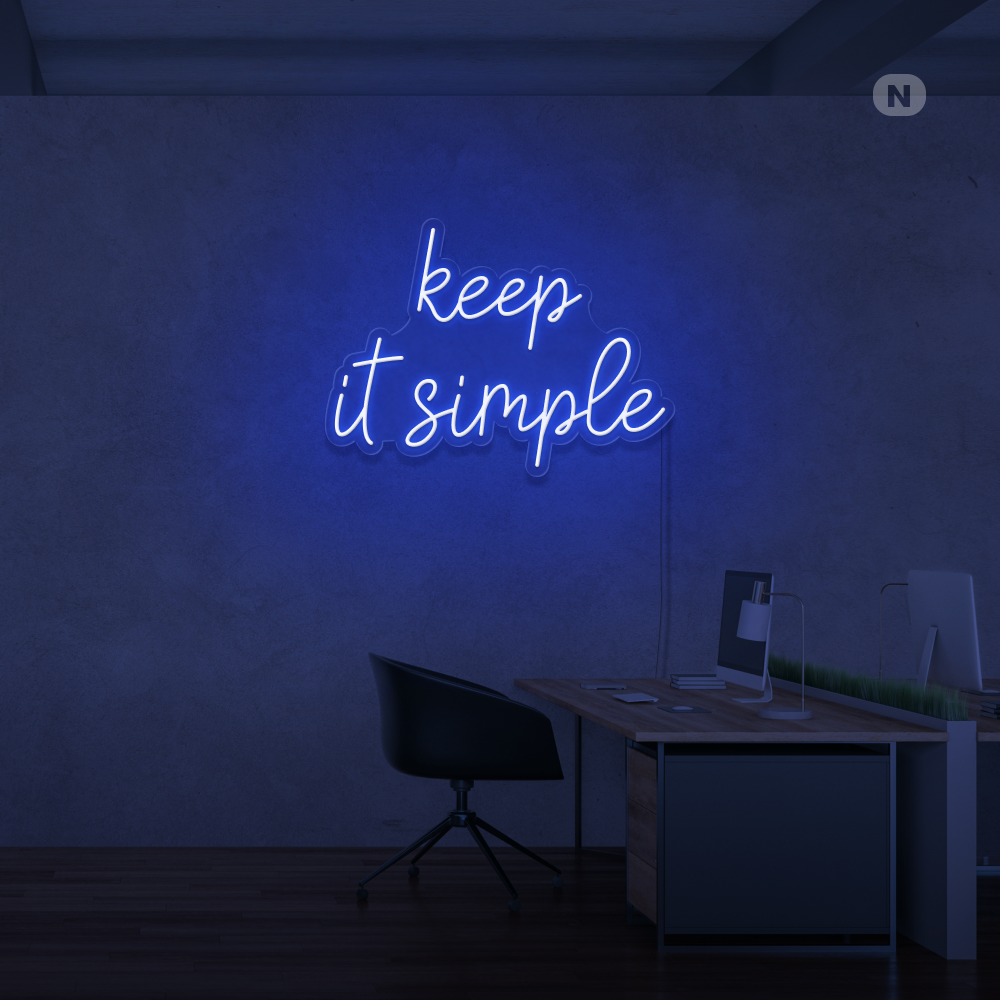 Neonskilt keep it simple