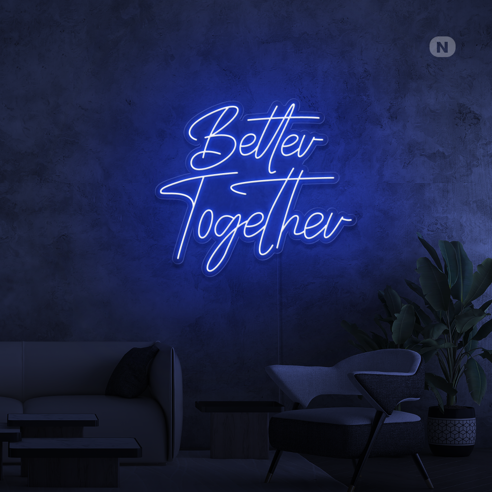 Neonskilt Better Together