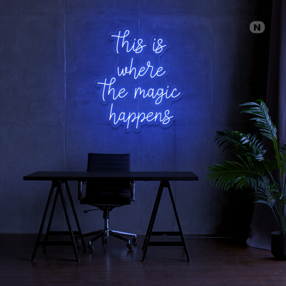 Neonskilt This is where the magic happens