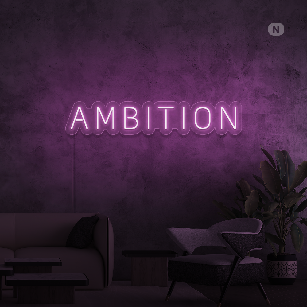 Neonskilt Ambition