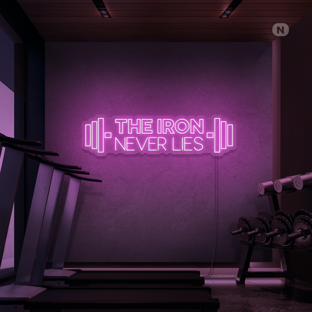 Neonskilt The iron never lies