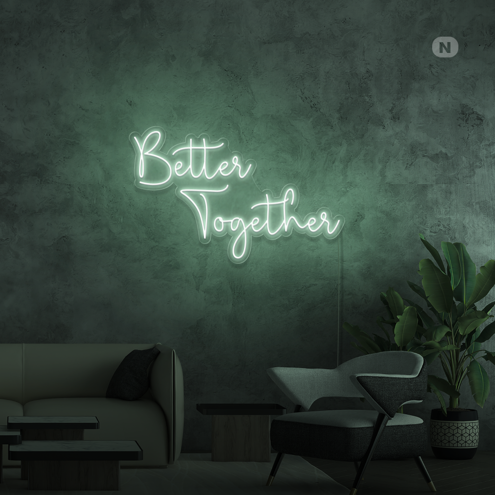 Neonskilt Better Together