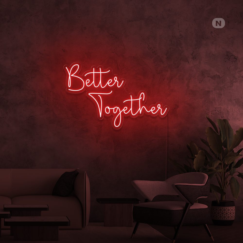 Neonskilt Better Together