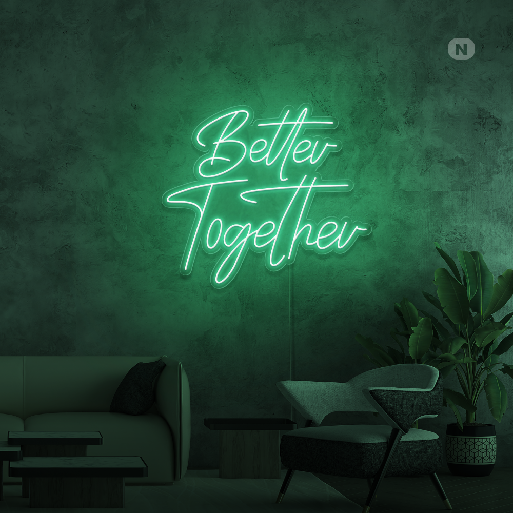Neonskilt Better Together