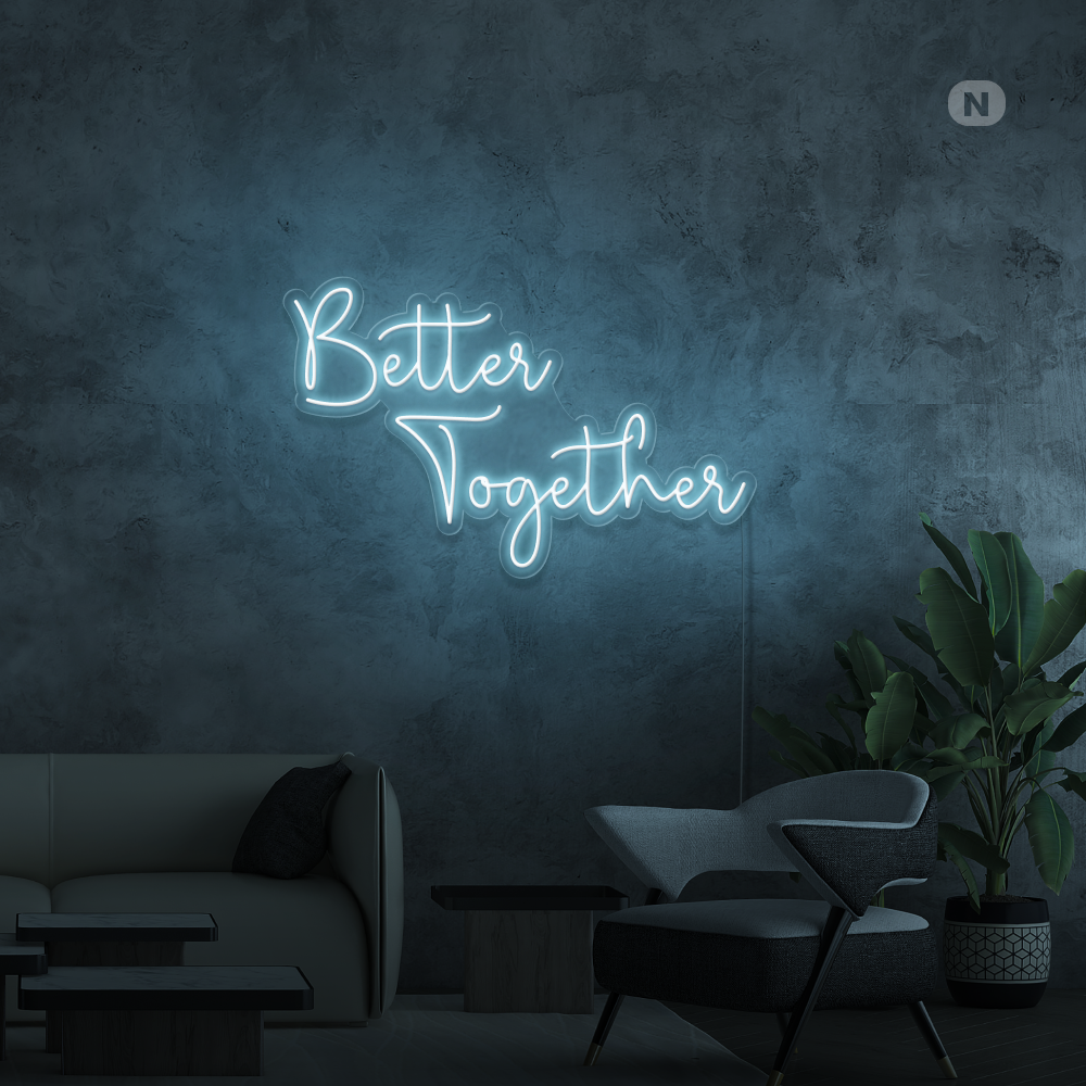 Neonskilt Better Together