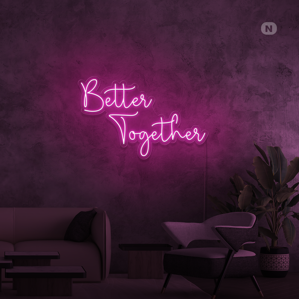 Neonskilt Better Together