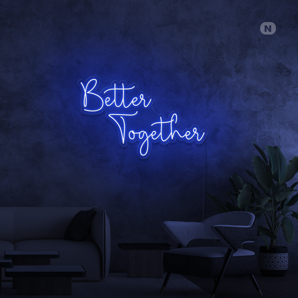 Neonskilt Better Together